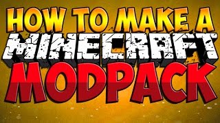 How To Make A Minecraft Modpack  Minecraft Modpack Tutorial Minecraft Tutorial [upl. by Isidora917]