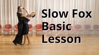 Slow Foxtrot Basic Lesson  Ballroom Dance [upl. by Eenttirb]