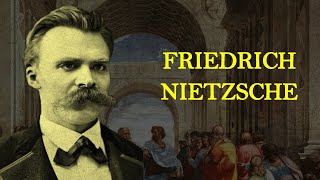 Greatest Philosophers In History  Friedrich Nietzsche [upl. by Whyte534]