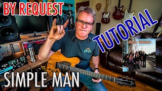 SIMPLE MAN Tutorial By Request Lynyrd Skynyrd [upl. by Quinby276]