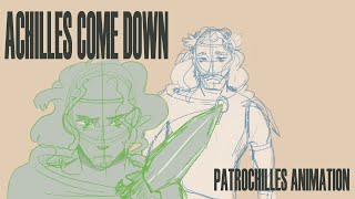 Achilles Come Down Patrochilles AnimationHades [upl. by Saxena951]