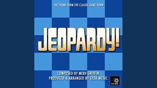 Jeopardy Main Theme [upl. by Uba571]