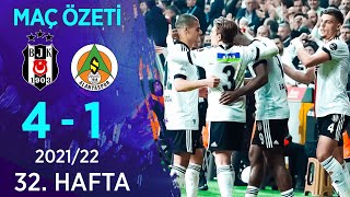 Beşiktaş 41 Aytemiz Alanyaspor MAÇ ÖZETİ  32 Hafta  202122 [upl. by Anagrom]