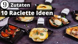 Du suchst noch Raclette Ideen 9 Zutaten für 10 Raclette Ideen [upl. by Joash]