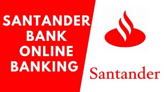 Santander Bank Online Banking Guide  Santender Bank Login  Reset password [upl. by Kovacs]