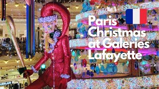 Paris Christmas  Noël à Paris 🇫🇷 Galeries Lafayette [upl. by Shirline]