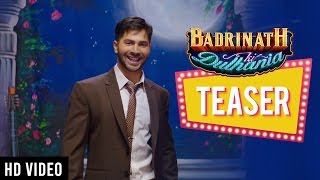 Badrinath Ki Dulhania  Official Teaser  Karan Johar  Varun Dhawan  Alia Bhatt [upl. by Pufahl]