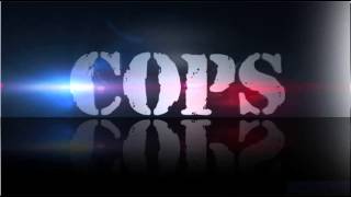 COPS Theme Song TV Version [upl. by Ahsital8]