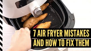 How To Use an Air Fryer 7 Common Mistakes and Handy Tips [upl. by Magnien163]