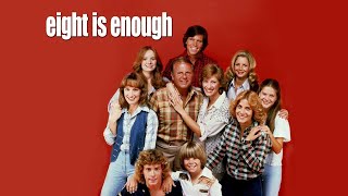 Classic TV Theme Eight Is Enough two versions [upl. by Fornof]