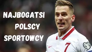 10 NAJBOGATSZYCH POLSKICH SPORTOWCÓW [upl. by Amalee]