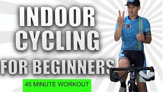 45 Minute SPIN CLASS FOR BEGINNER CYCLISTS  Indoor Cycling Sessions [upl. by Ursel]