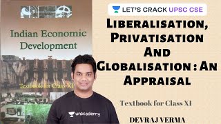 L4Liberalisation Privatisation And GlobalisationAn Appraisal Part 2  Indian Economic Development [upl. by Dorcas917]