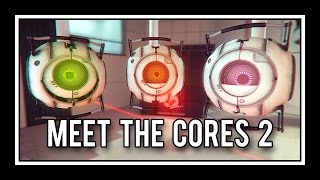 Portal  Meet The Cores 2 [upl. by Ellehsim]