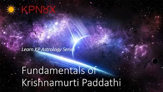 Learn KP Astrology  Fundamentals of Krishnamurti Paddathi [upl. by Darryn]