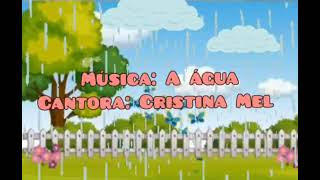 quotA ÁGUAquot MÚSICA DE CRISTINA MEL [upl. by Shandy447]