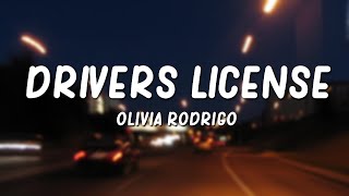 Olivia Rodrigo  drivers license Lyrics [upl. by Silverman]