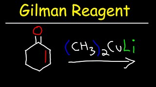 Gilman Reagent amp Organocuprates [upl. by Canter]