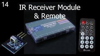 Lesson 14 IR Receiver Module and IR Remote [upl. by Francisca]