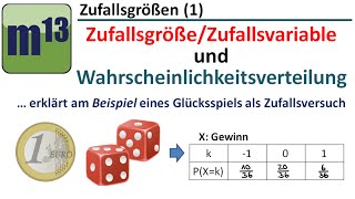 Zufallsgröße und Wahrscheinlichkeitsverteilung Lektion 1 [upl. by Yssenhguahs]