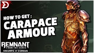 Remnant Swamps of Corsus  How to get CARAPACE ARMOUR  LUMINSCENT trait [upl. by Mchale]