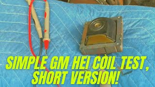 Simple GM HEI coil test short version [upl. by Christiano774]