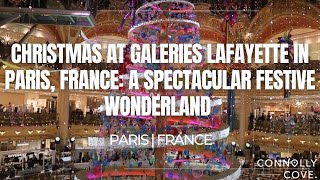 Christmas at Galeries Lafayette in Paris France A Spectacular Festive Wonderland  Paris  France [upl. by Allecnirp60]