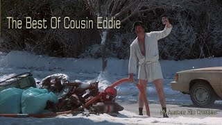 Best Of Cousin Eddie [upl. by Annil705]