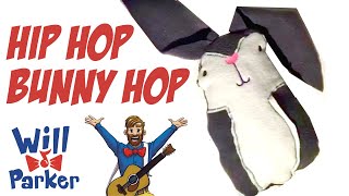 Hip Hop Bunny Hop  Dance Music Video for Kids  Will Parker [upl. by Iain]