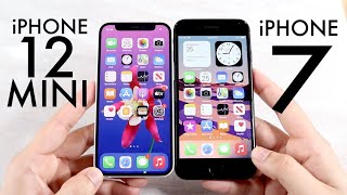 iPhone 12 Mini Vs iPhone 7 Comparison Review [upl. by Eiramanit]