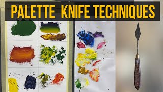 6 Main Palette Knife Techniques How to paint with palette knife [upl. by Nnaeirrac]