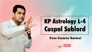 KP Astrology Basic Course  कृष्णमूर्ति पद्धति में उपनक्षत्र स्वामी का महत्त्व  Rahul Kaushik [upl. by Askwith]