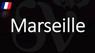 How to Pronounce Marseille French Pronunciation Native Speaker [upl. by Alegnad]