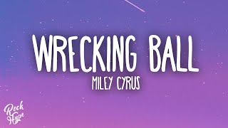 Miley Cyrus  Wrecking Ball [upl. by Caro]