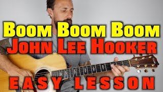 Boom Boom John Lee Hooker Easy Lesson [upl. by Roxine]