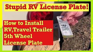 How to Install a License Plate on RV or Travel Trailer RV Life [upl. by Flodur]