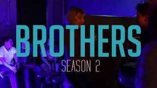 BROTHERS  Season 2  Teaser  Episode 1 [upl. by Akinoj79]