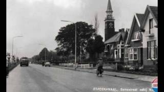 Stadskanaal zoals het vroeger was [upl. by Dyol]