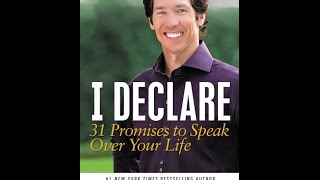 I DECLARE 31 Promises To Speak Over Your Life by Joel Oosteen [upl. by Maddy]