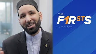 The Firsts  New Yaqeen Series  Dr Omar Suleiman [upl. by Nylarak154]