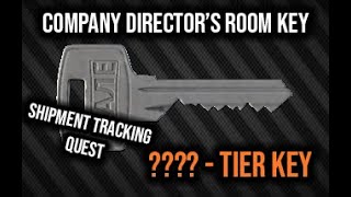 Company Directors Room Key  Guide  Escape from Tarkov [upl. by Aicirtap147]