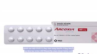 Thuốc Arcoxia 60mg [upl. by Meier]