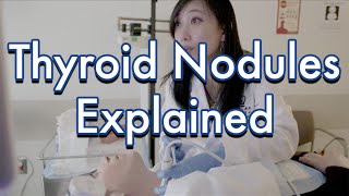 Thyroid Nodules Explained [upl. by Egamlat72]