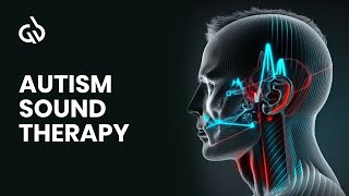 Autism Sound Therapy Autism Music Therapy Binaural Beats For Autism [upl. by Eugenie]