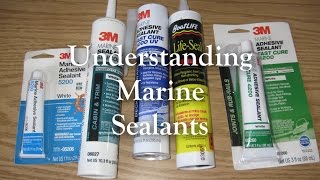 Understanding Marine Sealants [upl. by Chen669]