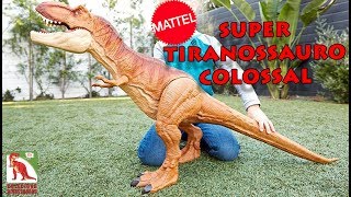 Tiranossauro Colossal Mattel Jurassic World review completo [upl. by Ameyn881]