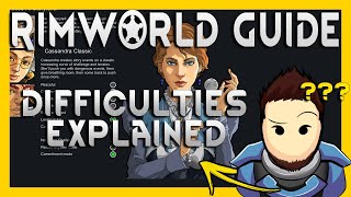 RimWorld Difficulty amp Settings Explained  RimWorld Guide for Beginners 2024 15 [upl. by Nadabas]