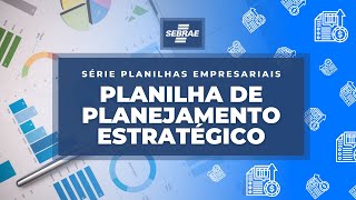 📝Planilha de Planejamento Estratégico O Sebrae tem para a sua empresa 🔍 [upl. by Ettezzil]