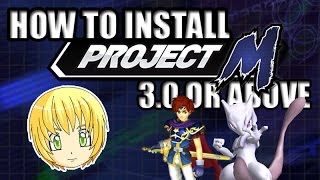 HOW TO INSTALL PROJECT M [upl. by Leelahk]