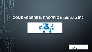 COME VEDERE IL PROPRIO INDIRIZZO IP [upl. by Schwab]